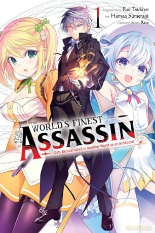 The World's Finest Assassin Gets Reincarnated in Another World, Vol. 1 (The World's Finest Assassin Gets Reincarnated in Another World as an Aristocrat (Manga)) - Reia [KSIĄŻKA]