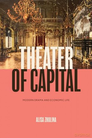 Theater Of Capital [KSIĄŻKA]