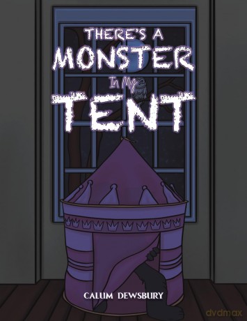 Theres A Monster In My Tent - Calum Dewsbury [KSIĄŻKA]