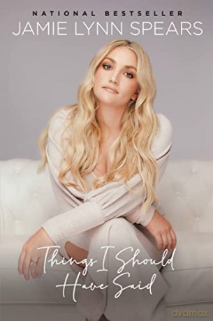 Things I Should Have Said - Jamie Lynn Spears [KSIĄŻKA]