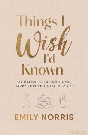 Things I Wish Id Known - Emily Norris [KSIĄŻKA]