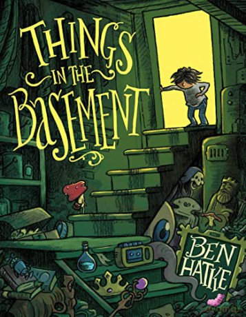 Things In The Basement - Ben Hatke [KSIĄŻKA]