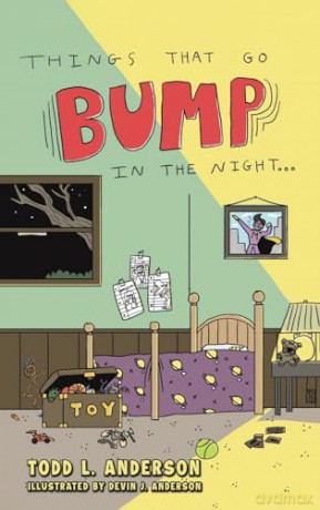 Things That Go Bump In The Night - Todd L. Anderson [KSIĄŻKA]