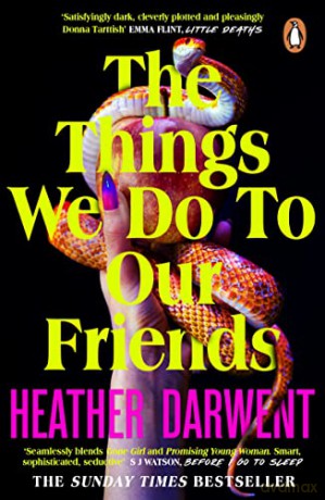 Things We Do To Our Friends - Heather Darwent [KSIĄŻKA]