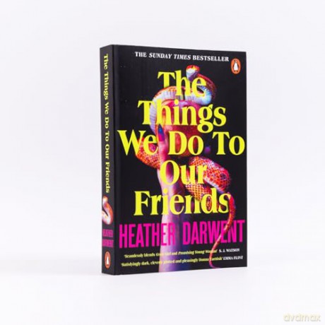 Things We Do To Our Friends - Heather Darwent [KSIĄŻKA]