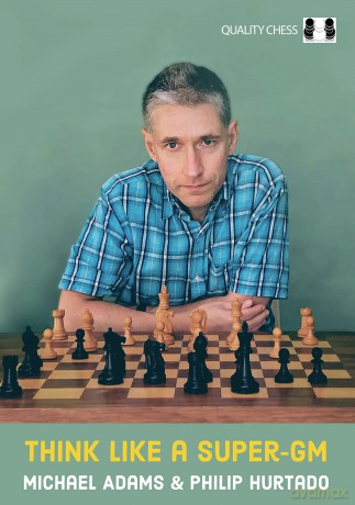 Think Like A Super-Gm [KSIĄŻKA]