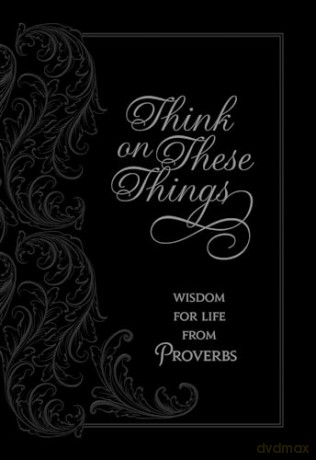 Think On These Things [KSIĄŻKA]