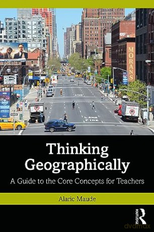 Thinking Geographically - Alaric Maude [KSIĄŻKA]