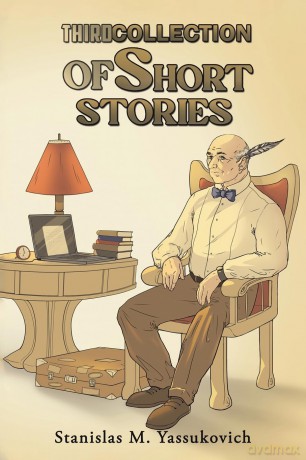 Third Collection Of Short Stories - Stanisl Yassukovich [KSIĄŻKA]