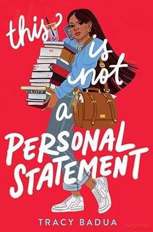 This Is Not A Personal Statement - Tracy Badua [KSIĄŻKA]