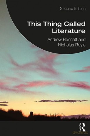 This Thing Called Literature - Andrew Bennett [KSIĄŻKA]