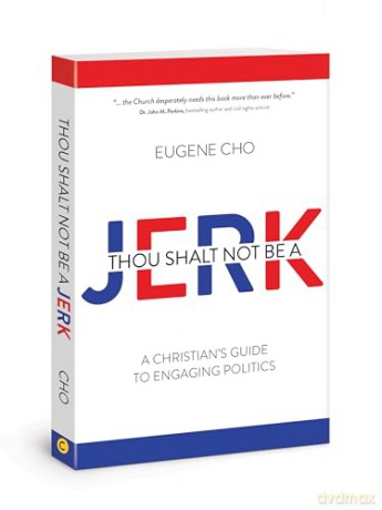 Thou Shalt Not Be A Jerk - Eugene Cho [KSIĄŻKA]
