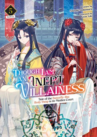Though I Am An Inept Villainess Tale Of - Satsuki Nakamura [KSIĄŻKA]