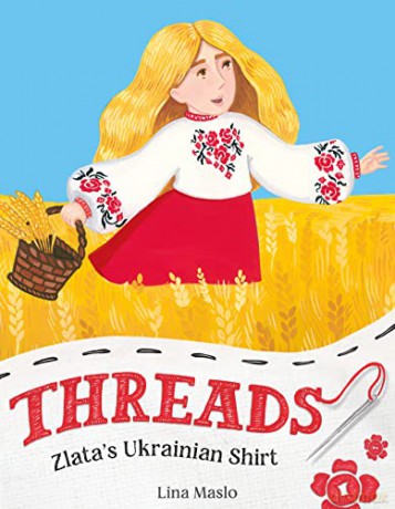 Threads Zlatas Ukrainian Shirt - Lina Maslo [KSIĄŻKA]