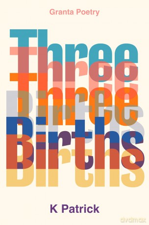 Three Births - K Patrick [KSIĄŻKA]
