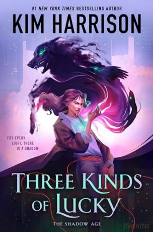 Three Kinds Of Lucky - Kim Harrison [KSIĄŻKA]