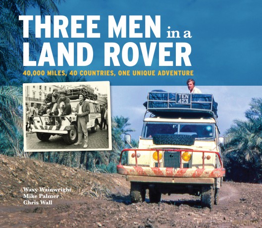 Three Men In A Land Rover - Waxy Wainright [KSIĄŻKA]