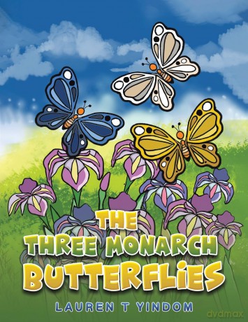 Three Monarch Butterflies - Lauren T Yindom [KSIĄŻKA]