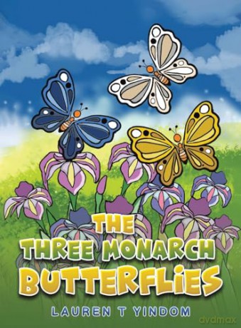 Three Monarch Butterflies - Lauren T Yindom [KSIĄŻKA]