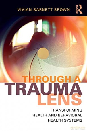 Through A Trauma Lens - Vivian B. Brown [KSIĄŻKA]