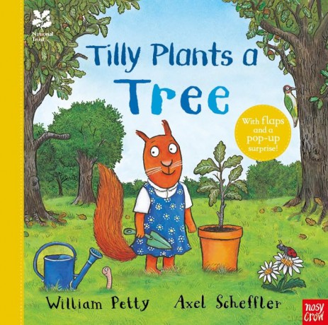 Tilly Plants A Tree - William Petty [KSIĄŻKA]
