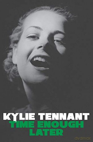 Time Enough Later - Kylie, Tennant [KSIĄŻKA]
