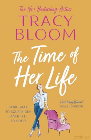 Time Of Her Life - Tracy Bloom [KSIĄŻKA]