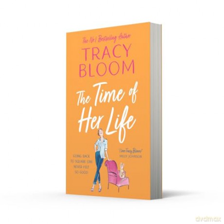 Time Of Her Life - Tracy Bloom [KSIĄŻKA]