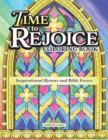 Time To Rejoice Coloring Book - Veronica Hue [KSIĄŻKA]