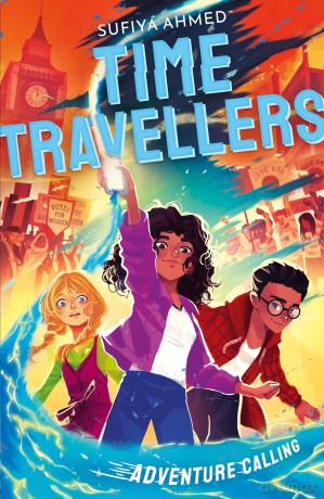 Time Travellers Adventure Calling - Sufiya Ahmed [KSIĄŻKA]