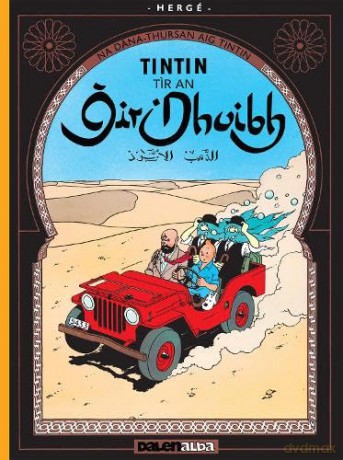 Tintin Tr An Ir Dhuibh Tintin In Gaelic - Herge [KSIĄŻKA]