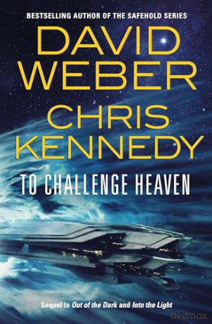 To Challenge Heaven - David Weber [KSIĄŻKA]