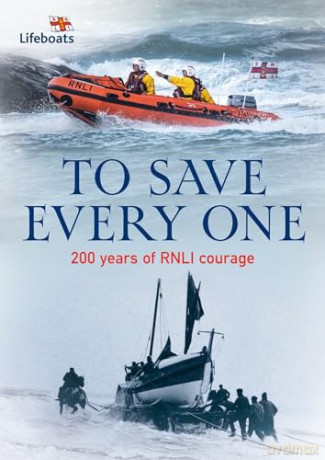 To Save Every One - Rnli [KSIĄŻKA]