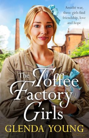 Toffee Factory Girls - Glenda Young [KSIĄŻKA]