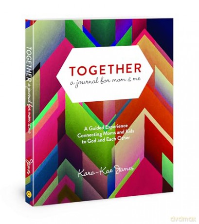 Together A Journal For Mom Me - Karakae James [KSIĄŻKA]