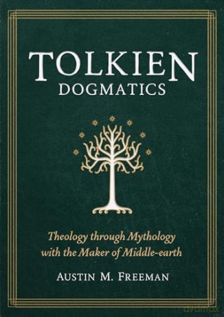 Tolkien Dogmatics - Unknown [KSIĄŻKA]