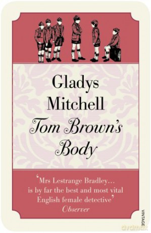 Tom Browns Body - Gladys Mitchell [KSIĄŻKA]