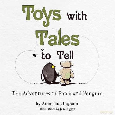 Toys With Tales To Tell - Anne Buckingham [KSIĄŻKA]