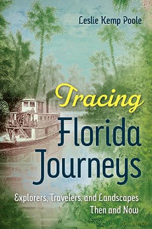 Tracing Florida Journeys [KSIĄŻKA]