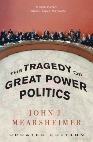 Tragedy Of Great Power Politics - John J Mearsheimer [KSIĄŻKA]
