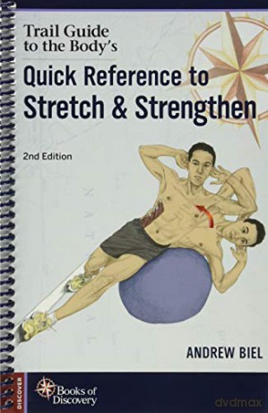 Trail Guide To The Bodys Quick Referenn - Andrew Biel [KSIĄŻKA]