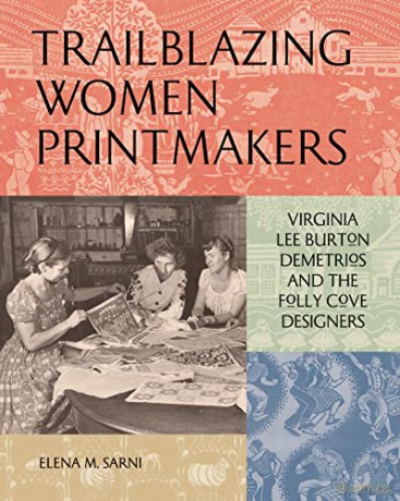 Trailblazing Women Printmakers - Elena M Sarni [KSIĄŻKA]