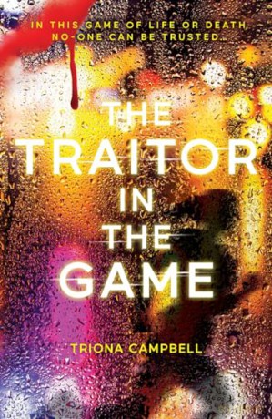 Traitor In The Game - Triona Campbell [KSIĄŻKA]