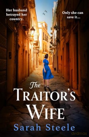 Traitors Wife - Sarah Steele [KSIĄŻKA]