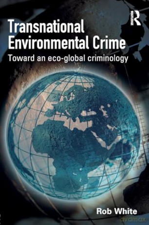 Transnational Environmental Crime - White [KSIĄŻKA]