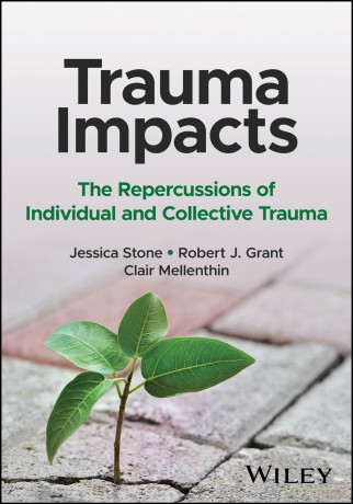 Trauma Impacts The Repercussions Of In [KSIĄŻKA]