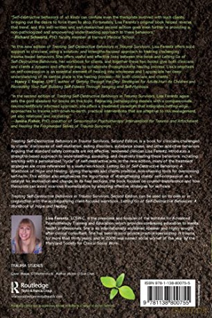 Treating Self-Destructive Behaviors in Trauma Survivors: A Clinician's Guide - Lisa Ferentz [KSIĄŻKA]
