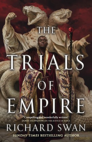 Trials Of Empire - Richard Swan [KSIĄŻKA]