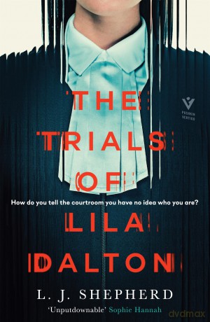 Trials Of Lila Dalton - L J Shepherd [KSIĄŻKA]