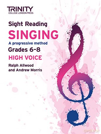 Trinity College London Sight Reading Singing: Grades 6-8 (high voice) - Ralph Allwood [KSIĄŻKA]